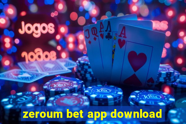 zeroum bet app download